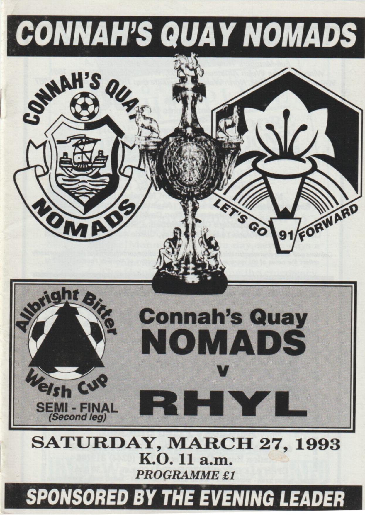 1993 WELSH CUP SEMI-FINAL - CONNAH'S QUAY NOMADS v RHYL